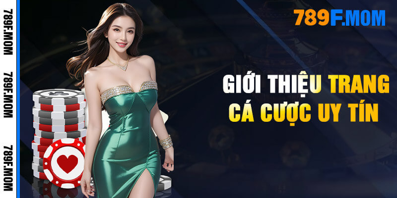 Tìm hiểu chung về trang game 789F