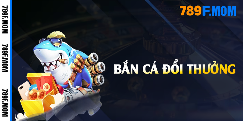 Bắn Cá - Thử thách dưới đại dương sôi động